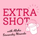 Extra Shot 209: Natasha Alford