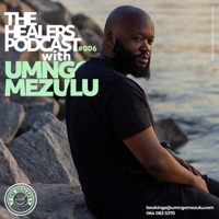 The Healers Podcast With UMngomezulu