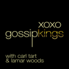 XOXO, Gossip Kings - Headgum