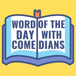 Word of the Day with Josh Kuderna