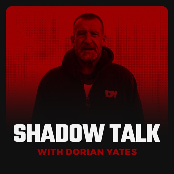 Shadow Talk with Dorian Yates Image