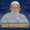 Tahir Büyükkörükçü — Vaaz