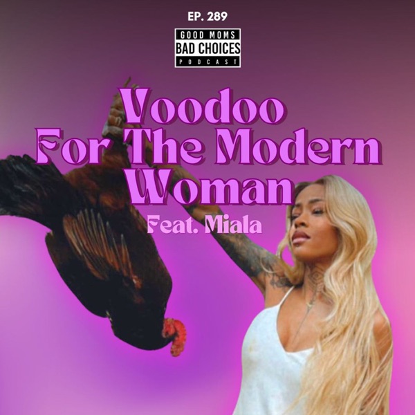 Voodoo For The Modern Woman Feat. Miala photo