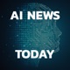 AI News Today