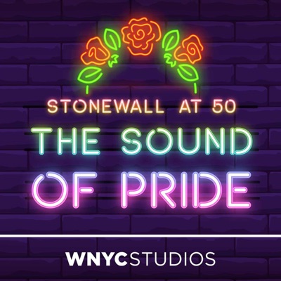 The Sound of Pride: Stonewall at 50 The Sound of Pride: Stonewall at 50
