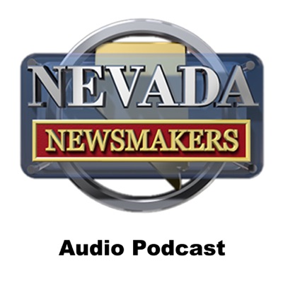 Nevada Newsmakers Audio Podcast