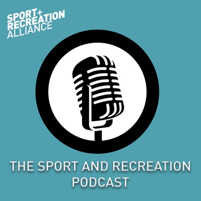 The Sport and Recreation Podcast