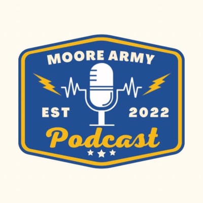 Moore Army Podacst