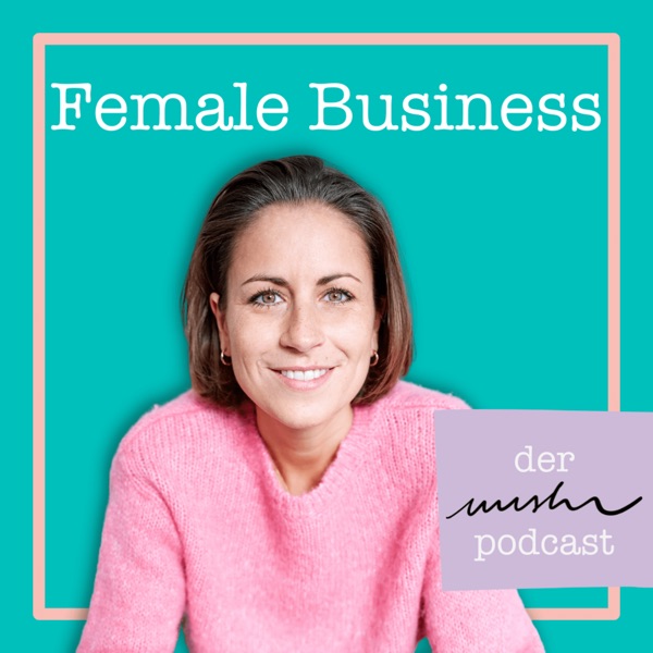 Female Business: Der nushu podcast