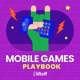 Episode 56: Beyond the Hype - Building a Winning UA Strategy for Your Mobile Game