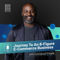 Journey To An 8-Figure E-Commerce Business