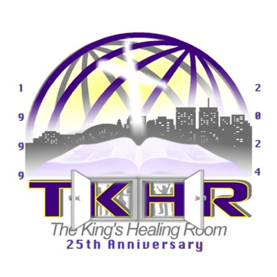 The King's Healing Room Podcast