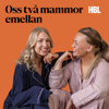 Oss två mammor emellan - Hufvudstadsbladet