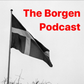 The Borgen Podcast - The Borgen Podcast