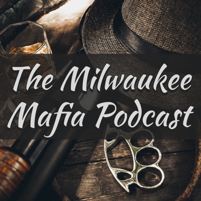 Milwaukee Mafia Milwaukee Mafia