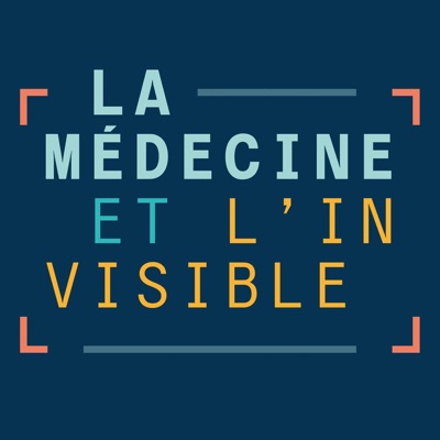 La médecine et l'invisible ‐ La 1ère:RTS - Radio Télévision Suisse