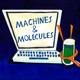 Machines and Molecules