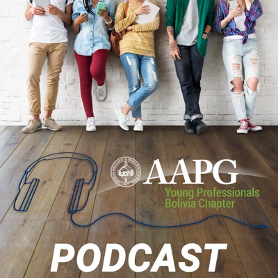 AAPG YP Bolivia Podcast:AAPG YP Bolivia