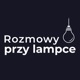 Rozmowy przy lampce