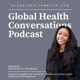 Global Health Conversations