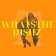 WhatsTheDishz with Taila n Laurie