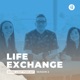 100. Life Exchange: Happy 100th Episode!