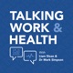 Talking Work and Health