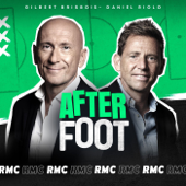 EUROPESE OMROEP | PODCAST | L'After Foot - RMC