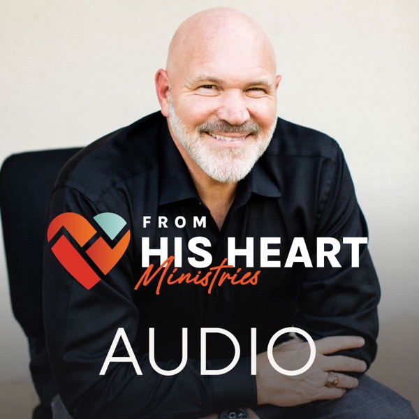 From His Heart Audio Podcast