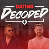 Dating Decoded - Dave Perrotta and How To Beast
