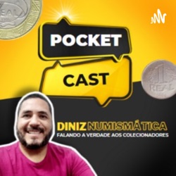 POCKETCAST DINIZ NUMISMÁTICA (Trailer)