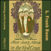 Aunt Jane's Nieces In The Red Cross by L. Frank Baum (1856 - 1919) - Mentor New York