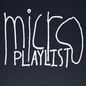 Micro Playlist