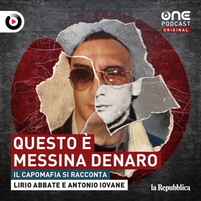 Questo è Messina Denaro:OnePodcast