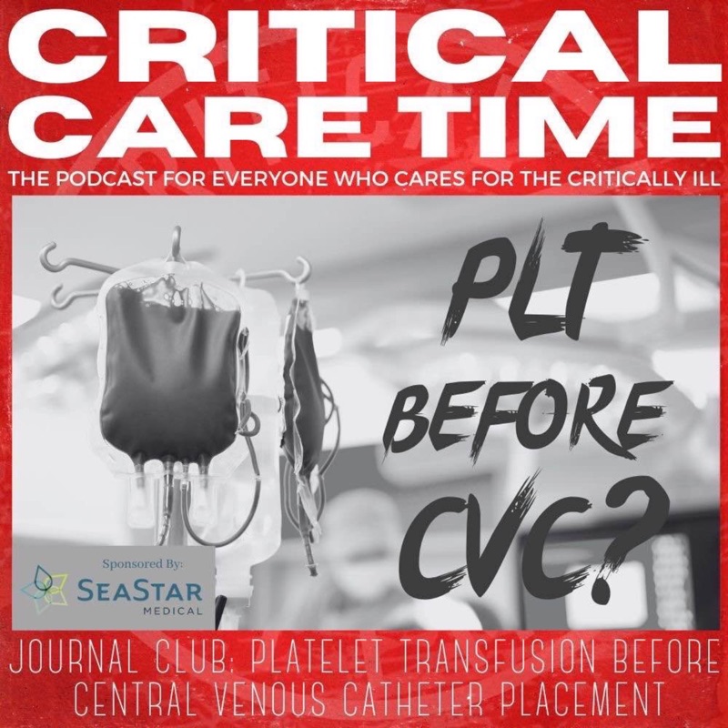 Journal Club - Platelets and Lines