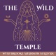 The Wild Temple