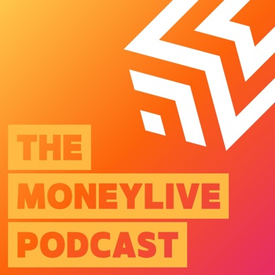 The MoneyLIVE Podcast The MoneyLIVE Podcast