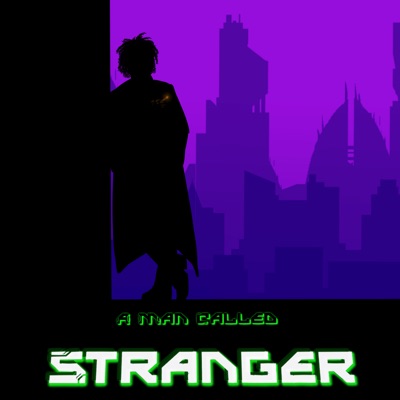 A Man Called Stranger:OOC Productions
