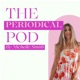 The Periodical Pod