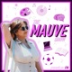 The Mauve Show