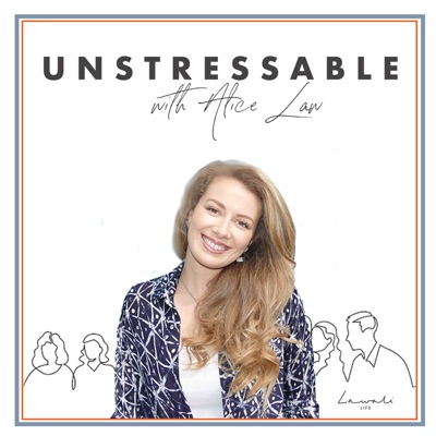 Unstressable with Alice Law:Alice Law -  (Lawali Life)