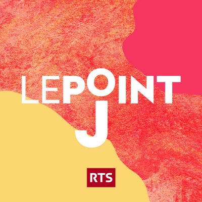 Le Point J - RTS:RTS - Radio Télévision Suisse