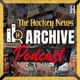 The Hockey News Archive Podcast