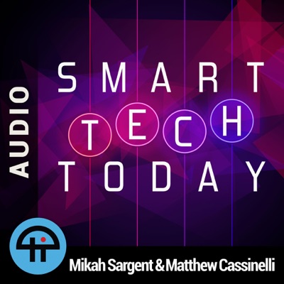 Smart Tech Today (Audio) Smart Tech Today (Audio)