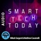 Smart Tech Today (Audio)