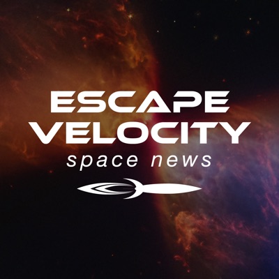 EVSN: Escape Velocity Space News EVSN: Escape Velocity Space News