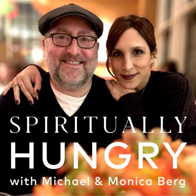 Spiritually Hungry:Monica Berg and Michael Berg