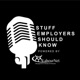 Stuff Employers Should Know