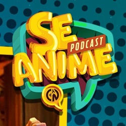 Napo e seu criador Gustavo Ribeiro - Se Anime Podcast - S02EP19