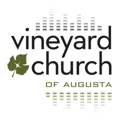 Vineyard Church of Augusta Podcast